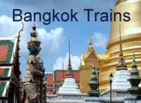Click for Trains from / to Bangkok Thailand